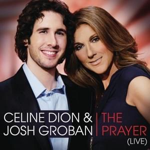 The Prayer (Live) - Céline Dion & Josh Groban