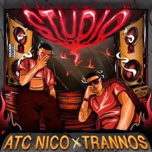 STUDIO - Trannos & ATC Nico