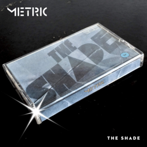 The Shade - Metric