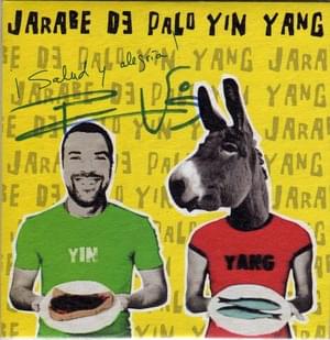 Yin Yang - Jarabe de Palo