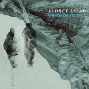 Sound of Silence - Audrey Assad