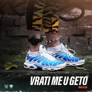 Vrati me u geto - Rasta