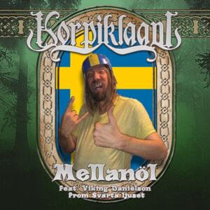 Mellanöl - Korpiklaani (Ft. Viking Danielson)