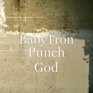 Punch God - BabyTron