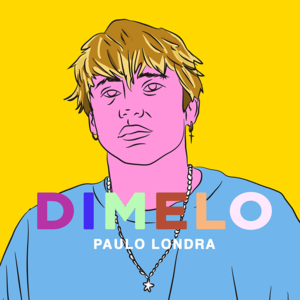 Dímelo - Paulo Londra