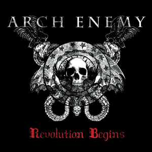 Revolution Begins - Arch Enemy