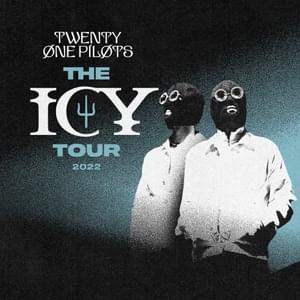 Jumpsuit (Icy Tour) - ​twenty one pilots