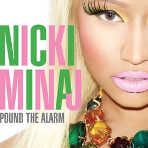 Pound The Alarm (Clean) - Nicki Minaj