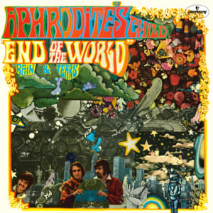 End of the World - Aphrodite's Child