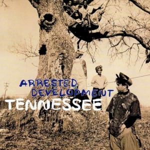 Tennessee - Arrested Development