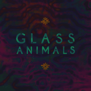 Woozy - Glass Animals (Ft. Jean Deaux)