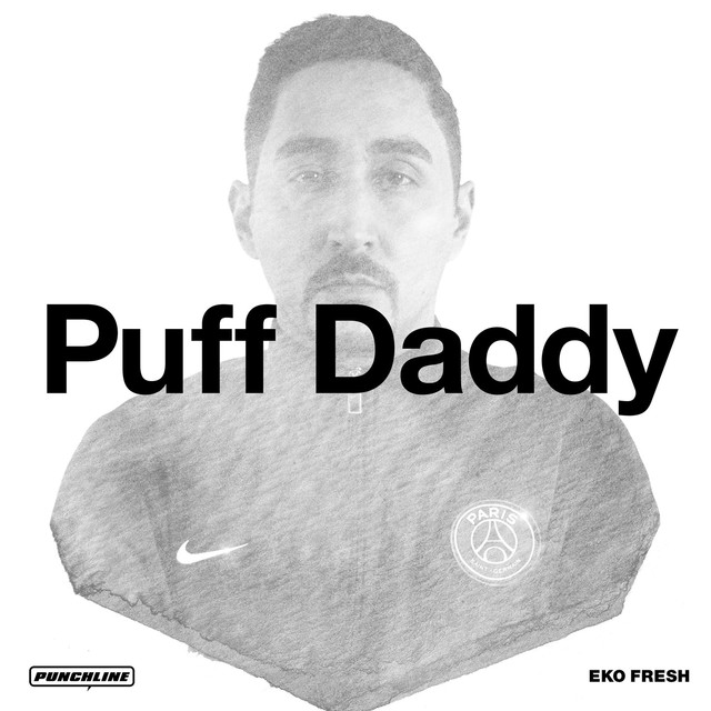 Puff Daddy - Eko Fresh