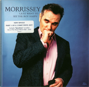 I Just Want to See the Boy Happy - Morrissey