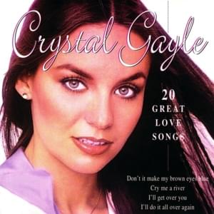 I Still Miss Someone - Crystal Gayle