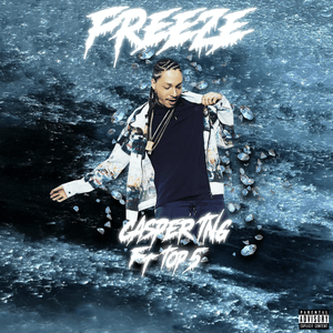 Freeze - Casper TNG (Ft. Top5)