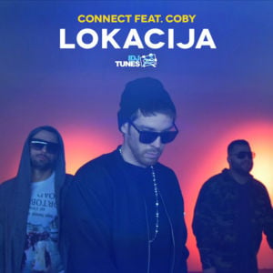 Lokacija - Connect (Ft. Coby)