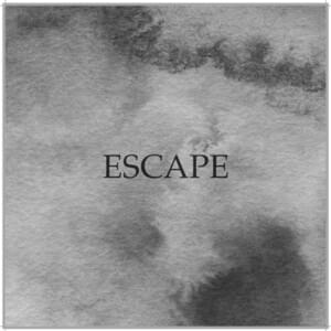 Escape - Vincent Lima