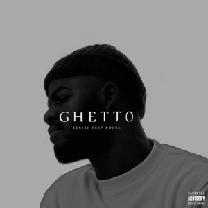 Ghetto - Benash (Ft. Booba)