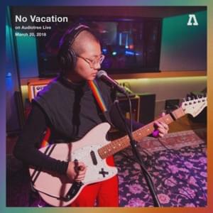 You’re Not With Me - Audiotree Live Version - No Vacation