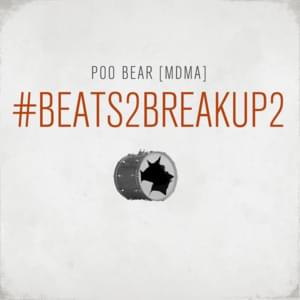 Made You Break Up With Me - Poo Bear