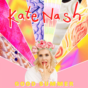 Good Summer - Kate Nash