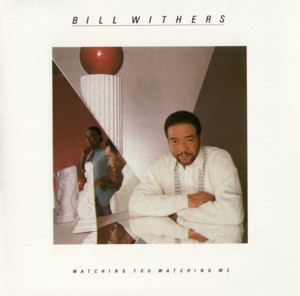 Something That Turns You On - Bill Withers