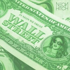 Wall St - Neon Hitch