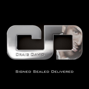 Signed, Sealed, Delivered (I’m Yours) - Craig David