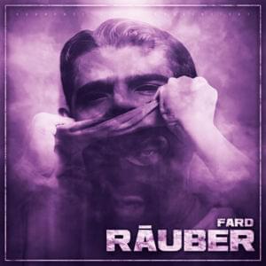 Räuber - Fard