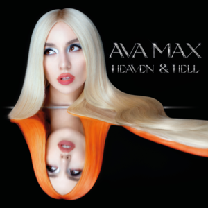 H.E.A.V.E.N - Ava Max