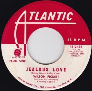 Jealous Love - Wilson Pickett