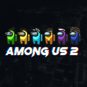 AMONG US 2 - Yachuprodukcja (Ft. Gimpson, Jacuś, Requer & WIP Bros)