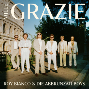 Cosenza bei Nacht - Roy Bianco & Die Abbrunzati Boys