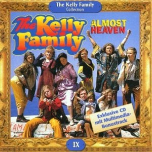 Calling Heaven - The Kelly Family