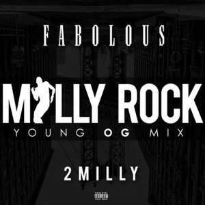 Milly Rock (Remix) - Fabolous