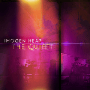 The Quiet (Reimagined by Baths) - Imogen Heap