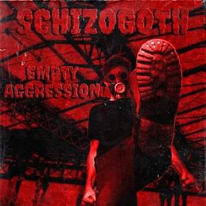 ACT UP - SCHIZOGOTH