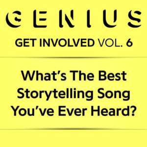 What’s The Best Storytelling Song You’ve Ever Heard? - Lyrxo Users