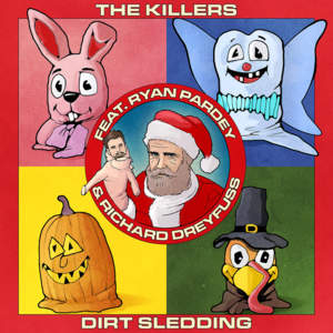 Dirt Sledding - The Killers (Ft. Richard Dreyfuss & Ryan Pardey)