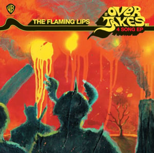 Time Travel?? Yes!! - The Flaming Lips (Ft. Steve Burns)