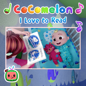 I Love to Read - CoComelon