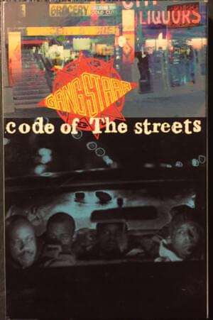 Code of the Streets - Gang Starr