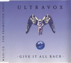 Give It All Back - Ultravox