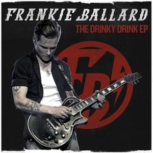 I Came To Git Down (Live) - Frankie Ballard