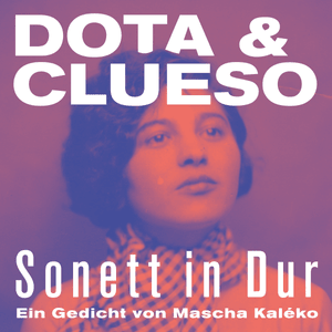 Sonett in Dur - Dota Kehr & Clueso