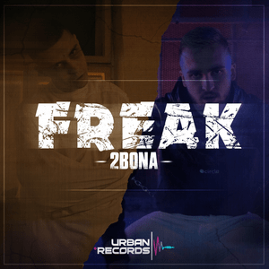 Freak - 2Bona