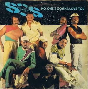 No One’s Gonna Love You - The S.O.S. Band