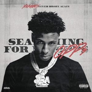 Out My Mind (Searching For My Opps) - YoungBoy Never Broke Again