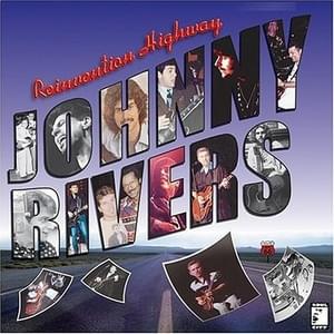 Don’t go lovin’ (anyone else but me) - Johnny Rivers