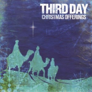 Away In A Manger - Third Day